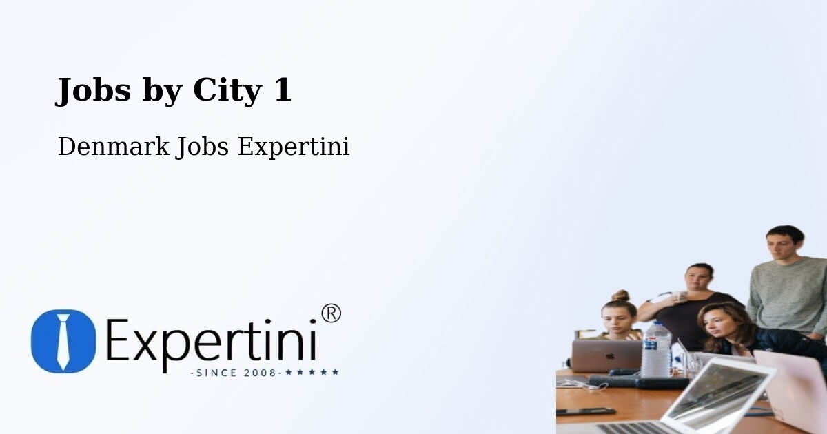 City Jobs in Denmark - Expertini